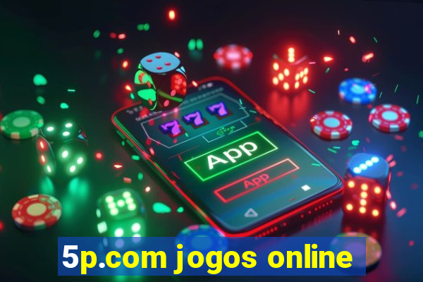 5p.com jogos online